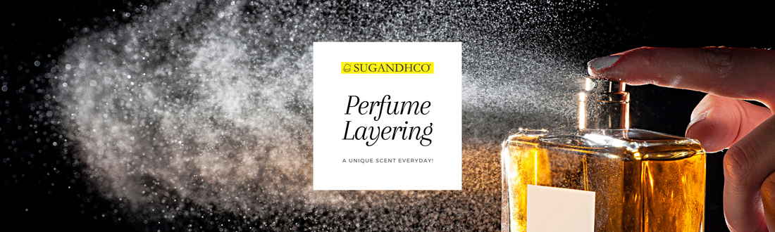 Basics to Perfume Layering